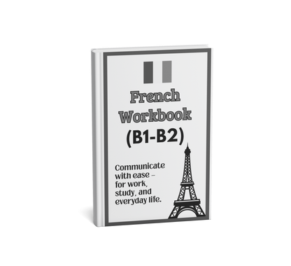 The Complete French Fluency Path (A1–C2)